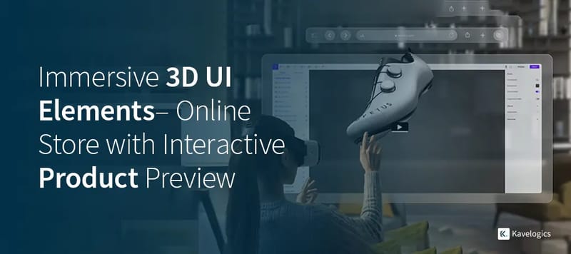 Immersive 3D UI